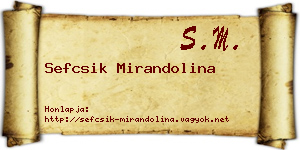 Sefcsik Mirandolina névjegykártya